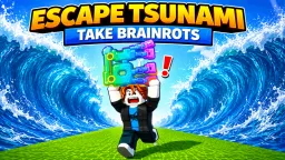 Escape Tsunami For Brainrots
